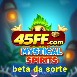beta da sorte